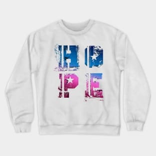 Hope Crewneck Sweatshirt